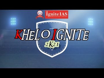 Khelo Ignite 2021- Season 2- (Annual Sports Meet @ Ignite IAS)
