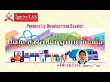 Seminar on Plastic Waste Management in India - by Divya Sree (Degree 3rd Year)