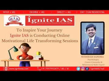 Motivational Life Transforming Sessions @ Ignite IAS