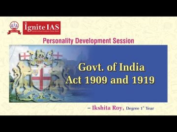 Seminar on Consequences of Government of India Act 1909 and 1919 - By IKSHITHA ROY (Degree 1st Year)
