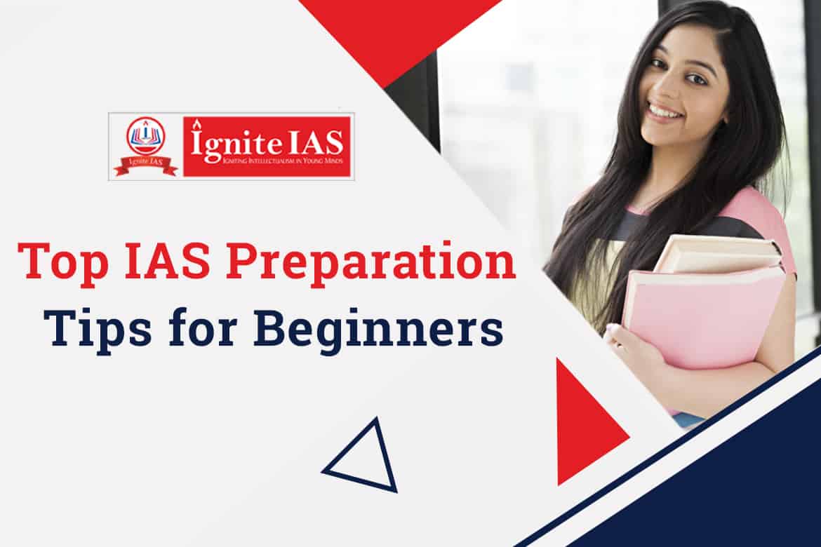 Top IAS Preparation Tips for Beginners