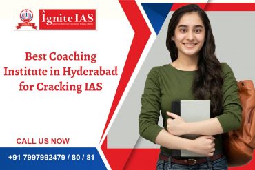 Best Coaching Institute in Hyderabad for Cracking IAS