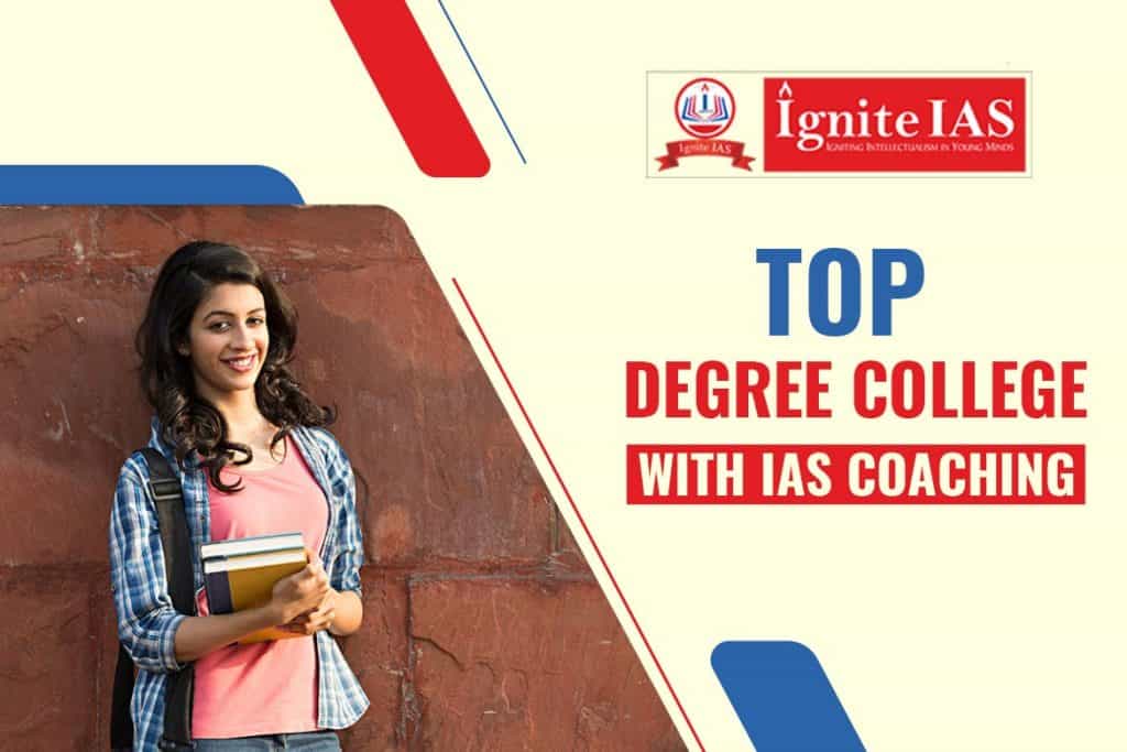 Top Degree College with IAS Coaching