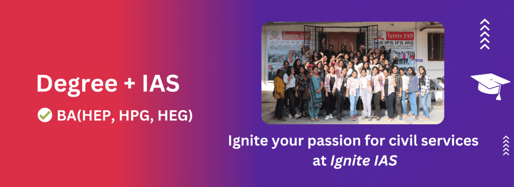 Degree + IAS Course Offered by Ignite IAS